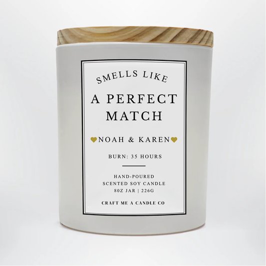 Custom Smells Like A Perfect Match Candle | Custom Label Candle | Personalized Matches Candle | Custom Couple Gift | Wedding Keepsake