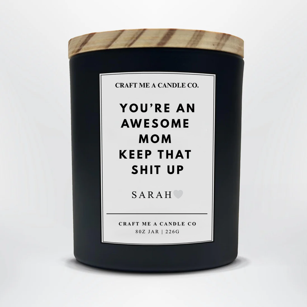Funny Personalized Mom Candle | Gift From Daughter | Custom Soy Candle Gift For Mom 8oz | Funny Mom Candle