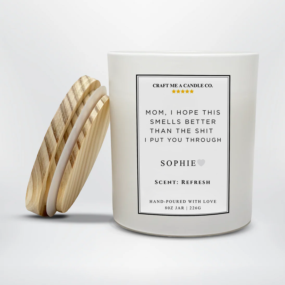 Funny Personalized Mom Candle 8oz | Gift For Mom | Custom Soy Candle Birthday Gift | Gift From Daughter Or Son