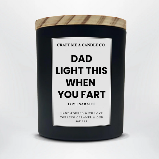 Funny Dad Candle | Personalized Soy Candle | Gift for Dad | Custom Fathers Day Candle | 8oz Scented Candle