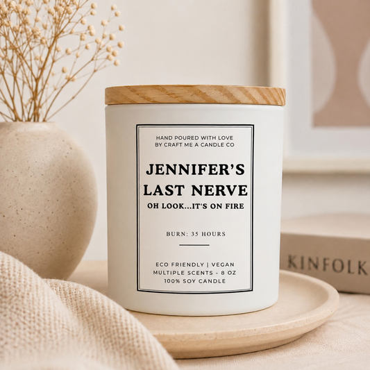 Personalized Last Nerve Candle | Custom Name Funny Candle | Gift For Boss | Personalized Candle