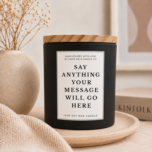 Custom Text Candle | Custom Message Soy Candle | Create Your Own Candle | Personalized Candle 8oz