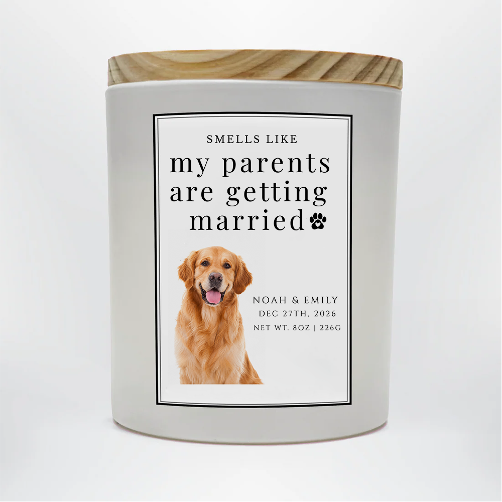 Custom Engagement Pet Candle | Smells Like My Parents Are Getting Married | Dog Engagement Candle | Newly Engaged Gifts