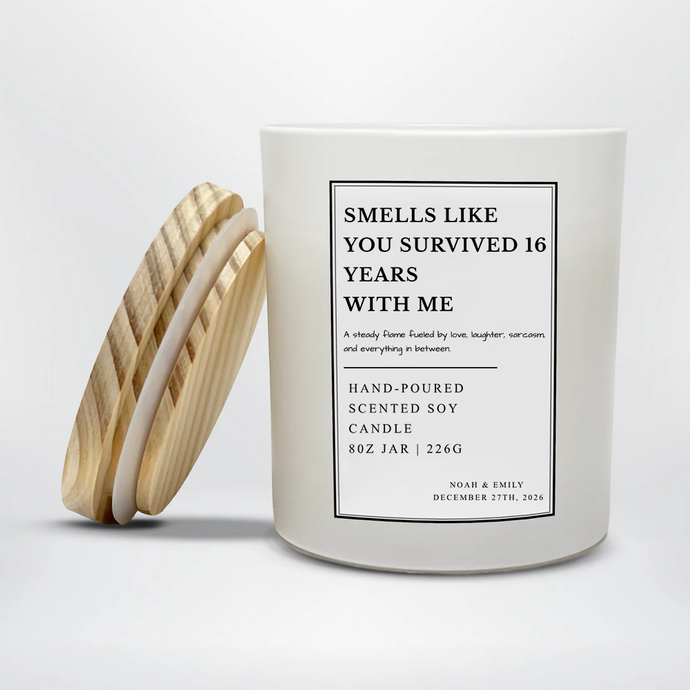 Custom Smells Like You Survived 16 Years With Me Soy Candle | Couples Candle | Personalized Candle | Gift From Husband | Relationship Gift