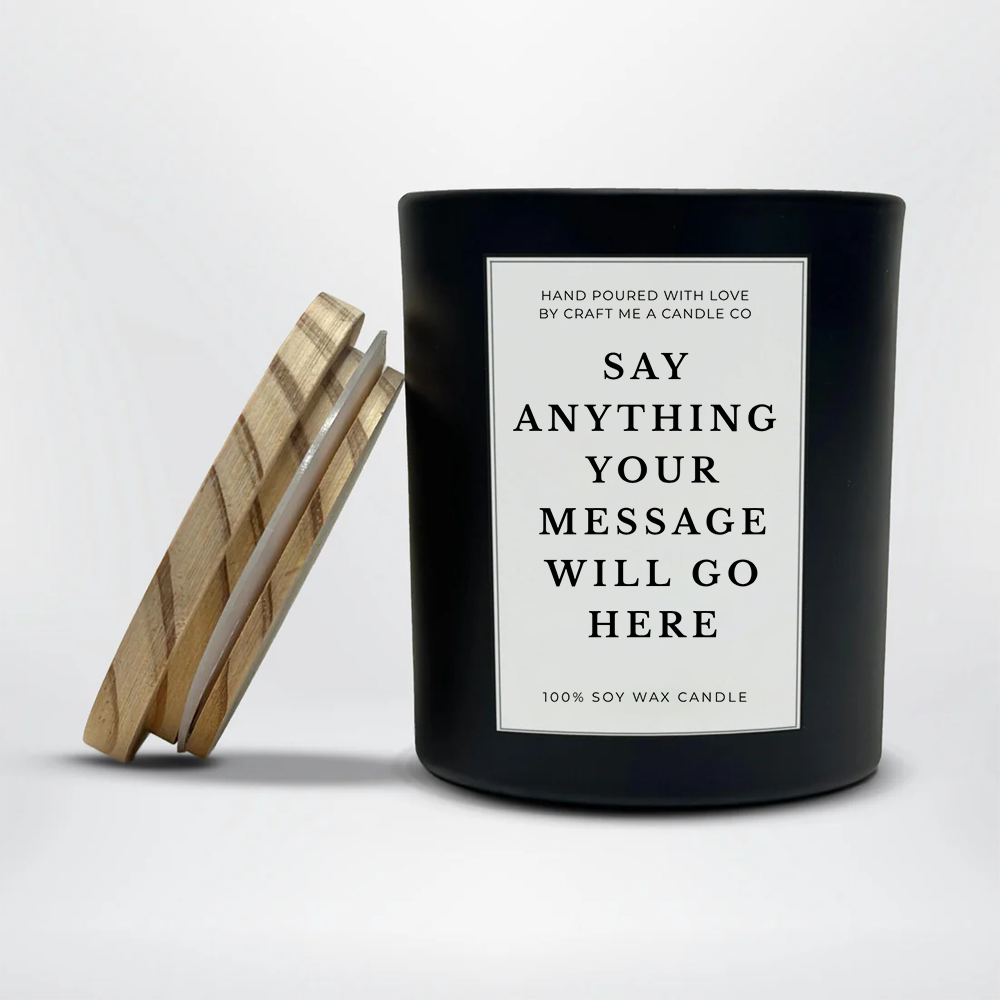 Custom Text Candle | Custom Message Soy Candle | Create Your Own Candle | Personalized Candle 8oz