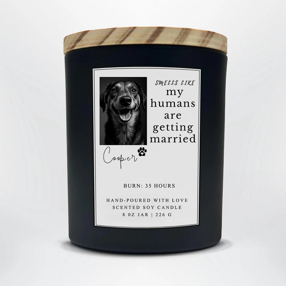 Custom Dog Photo Engagement Candle | Smells Like My Humans Are Getting Married | Newly Engaged Gift